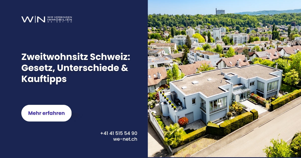Zweitwohnsitz Schweiz: Gesetz, Unterschiede & Kauftipps