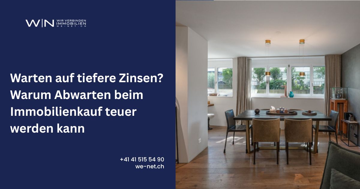 Immobilien kaufen oder warten? WENET AG erklärt den Zürich Markt
