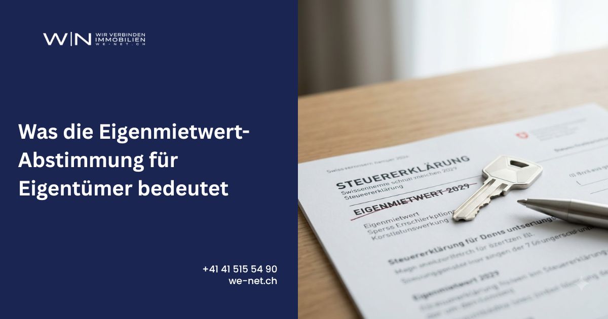 Was die Eigenmietwert-Abstimmung für Eigentümer bedeutet